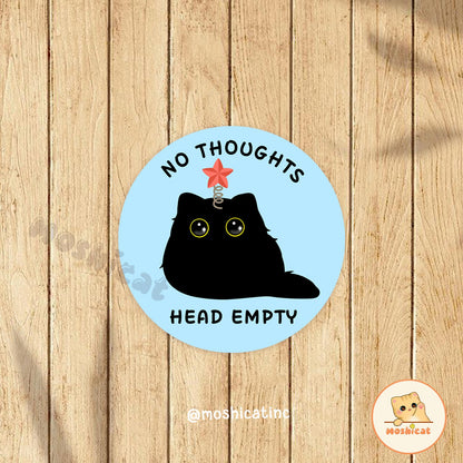 No thoughts head empty Vinyl individual sticker