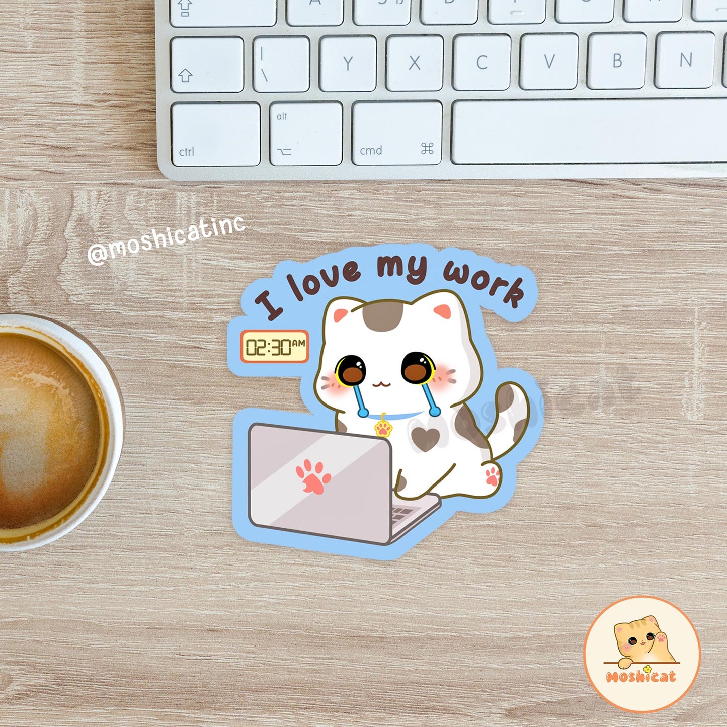 I love my work Vinyl sticker